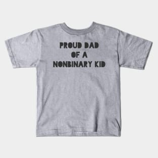 Proud Dad Kids T-Shirt